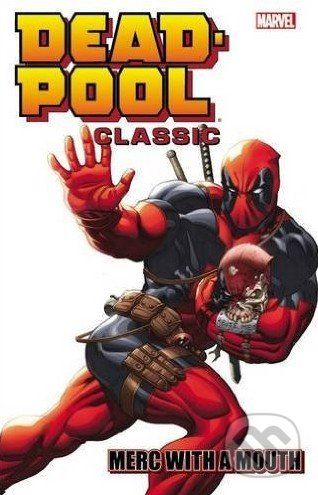 Deadpool Classic (Volume 11) - Victor Gischler, Mary Choi, Bong Dazo, Kyle Baker - obrázek 1