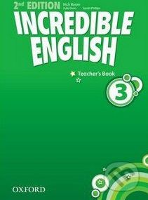 Incredible English 3: Teacher's Book - Sarah Phillips - obrázek 1