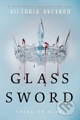 Glass Sword - Victoria Aveyard - obrázek 1