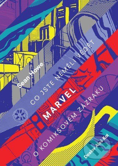Marvel - Sean Howe - obrázek 1
