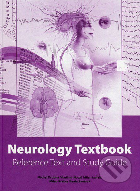Neurology Textbook - Michal Drobný, Vladimír Nosáľ, Milan Luliak, Milan Krátky, Beata Sániová - obrázek 1