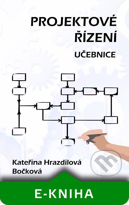 Projektové řízení - Kateřina Hrazdilová Bočková - obrázek 1