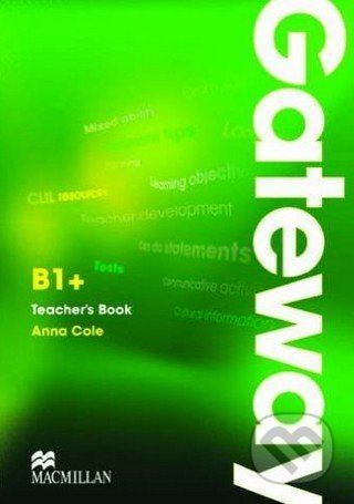 Gateway B1+: Teacher's Book and Test CD Pack - Anna Cole - obrázek 1