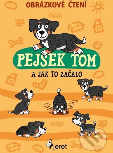 Pejsek Tom a jak to začalo - Petr Šulc - obrázek 2