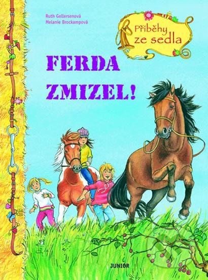 Ferda zmizel! - Ruth Gellersenová, Melanie Brockampová - obrázek 1