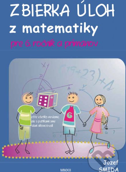 Zbierka úloh z matematiky - Jozef Smida - obrázek 1
