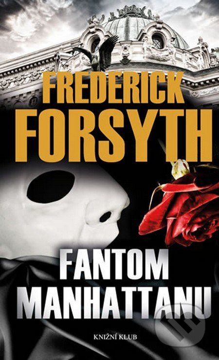 Fantom Manhattanu - Frederick Forsyth - obrázek 1
