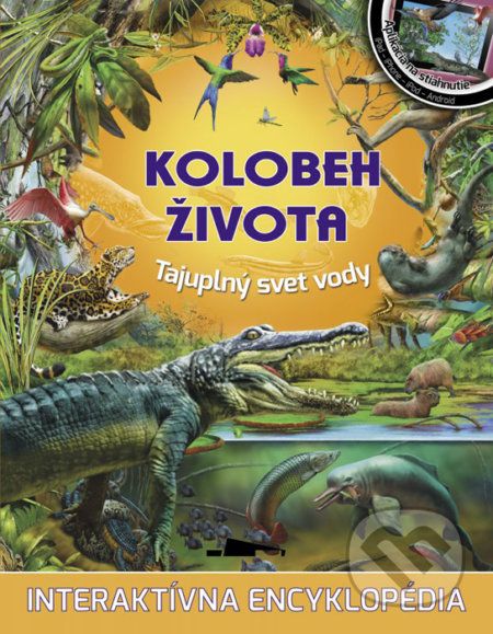 Kolobeh života: Tajuplný svet vody - - obrázek 1
