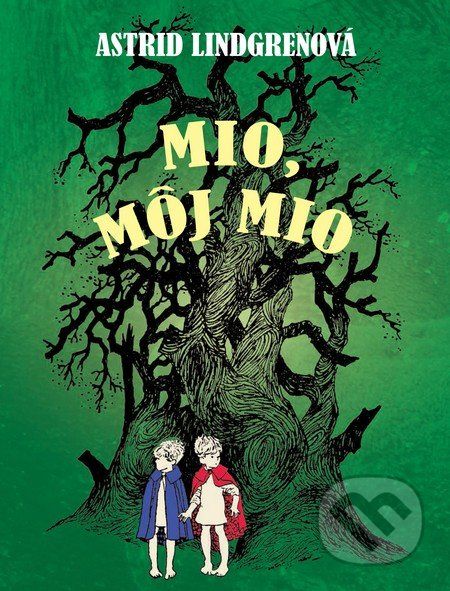 Mio, môj Mio - Astrid Lindgren - obrázek 1