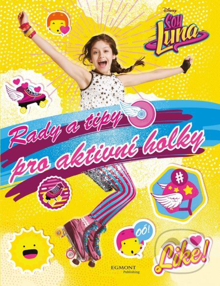 Soy Luna: Rady a tipy pro aktivní holky - - obrázek 1