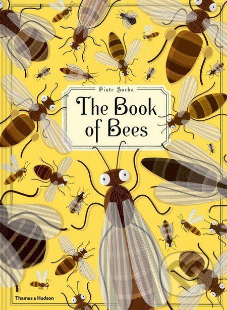 The Book of Bees - Piotr Socha, Wojciech Grajkowski - obrázek 1