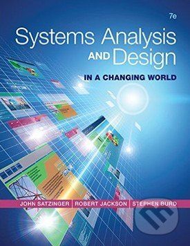 Systems Analysis and Design in a Changing World - John W. Satzinger a kol. - obrázek 1