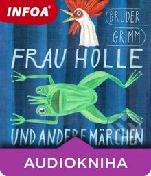 Frau Holle und andere märchen (DE) - Bratia Grimmovci - obrázek 1