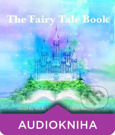 The Fairy Tale Book (EN) - Hans Christian Andersen,Bratia Grimmovci,Flora Annie Steel,George Haven Putnam - obrázek 1