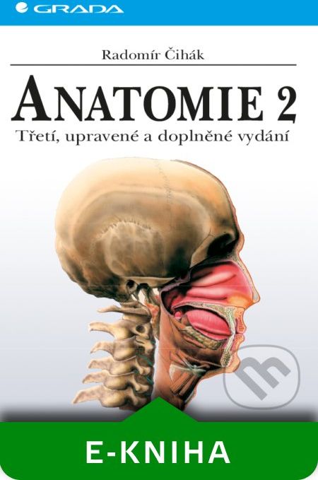 Anatomie 2 - Radomír Čihák - obrázek 1