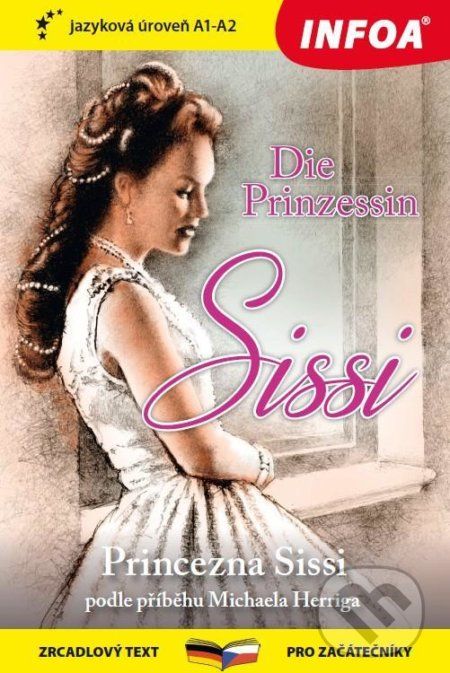 Princezna Sissi / Die Prinzessin Sissi - Michael Herrig - obrázek 1