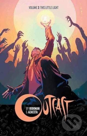 Outcast (Volume 3) - Robert Kirkman - obrázek 1