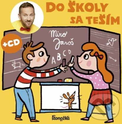 Do školy sa teším - Miro Jaroš - obrázek 1