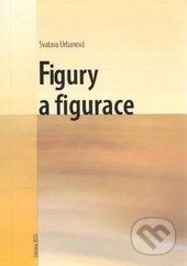 Figury a figurace - Svatava Urbanová - obrázek 1