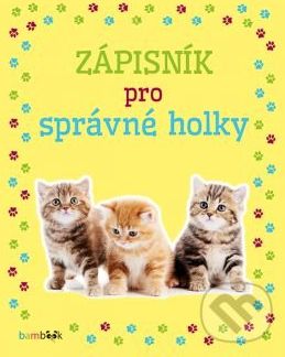 Zápisník pro správné holky - Koťata - Kolektiv autorů - obrázek 2