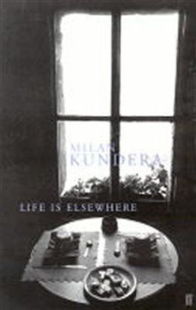 Life Is Elsewhere - Milan Kundera - obrázek 1