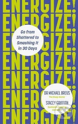 Energize! - Dr. Michael Breus, Stacey Griffith - obrázek 1