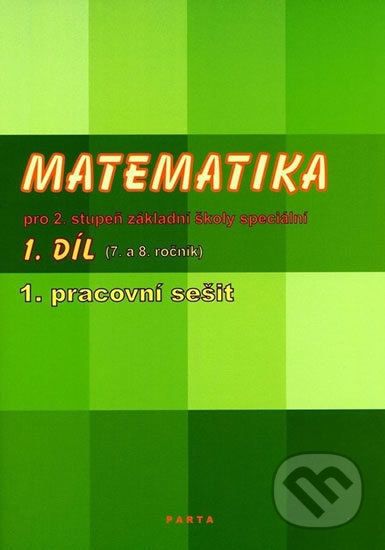 Matematika pro 2. stupeň ZŠ speciální - Božena Blažková - obrázek 1