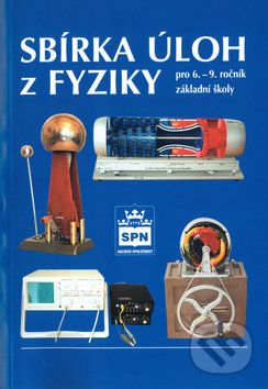 Sbírka úloh z fyziky - František Jáchim, Jiří Tesař - obrázek 1
