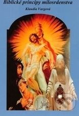 Biblické princípy milosrdenstva - Klaudia Vargová - obrázek 1