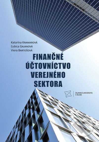 Finančné účtovníctvo verejného sektora - Katarína Kramarová, Ľubica Gajanová, Viera Bartošová - obrázek 1