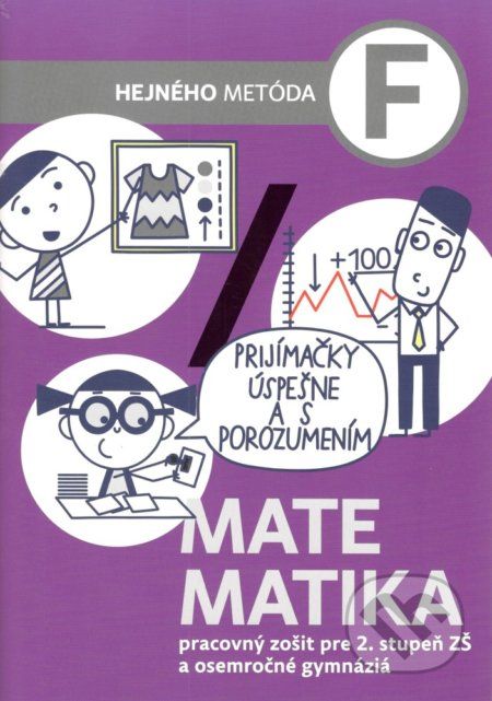 Matematika F - pracovný zošit pre 2. stupeň ZŠ a osemročné gymnáziá - Milan Hejný - obrázek 1