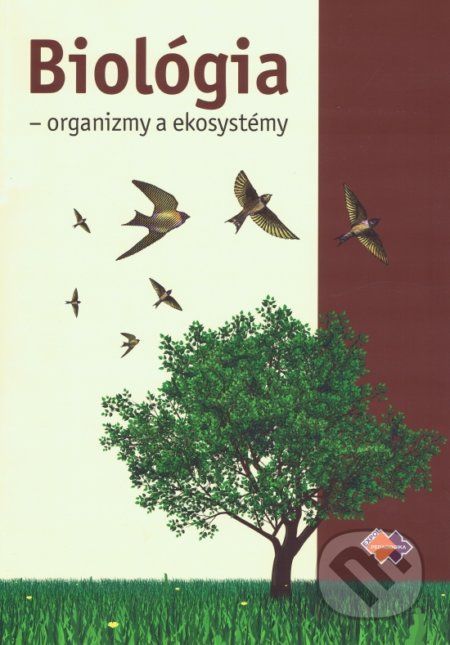 Biológia - organizmy a ekosystémy - Mária Uhereková a kolektív - obrázek 1