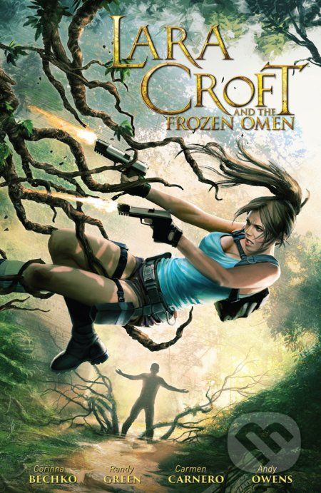 Lara Croft and the Frozen Omen - Corinna Bechko, Randy Green, Carmen Carnero - obrázek 1