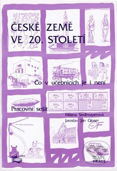 České země ve 20. století (pracovní sešit) - Milena Sedlmayerová - obrázek 1