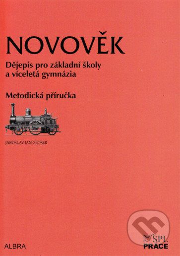 Novověk pro ZŠ a VG dle RVP - metodická příručka - Práce - obrázek 1