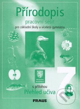 Přírodopis 7 pro ZŠ a víceletá gymnázia - Věra Čabradová, František Hasch, Jaroslav Sejpka - obrázek 1