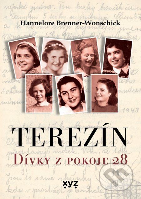 Terezín: Dívky z pokoje 28 - Hannelore Brenner- Wonschick - obrázek 1