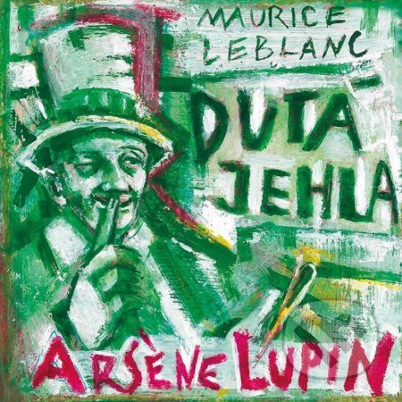 Arsene Lupin: Dutá jehla - Maurice Leblanc, Martin Mrázik (ilustrátor) - obrázek 1