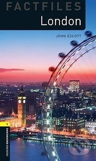 Factfiles 1 - London - John Escott - obrázek 1