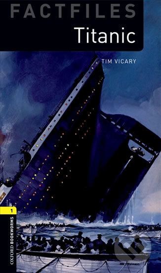 Factfiles 1 - Titanic with Audio Mp3 Pack - Tim Vicary - obrázek 1