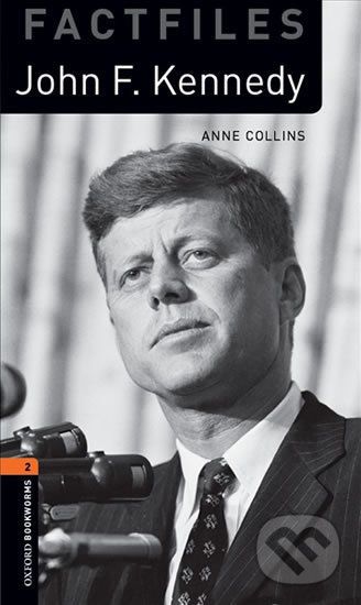Factfiles 2 - John F Kennedy with Audio Mp3 Pack - Anne Collins - obrázek 1