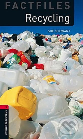 Factfiles 3 - Recycling - Sue Steward - obrázek 1