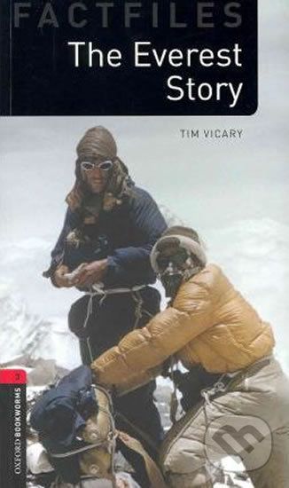Factfiles 3 - The Everest Story - Tim Vicary - obrázek 1