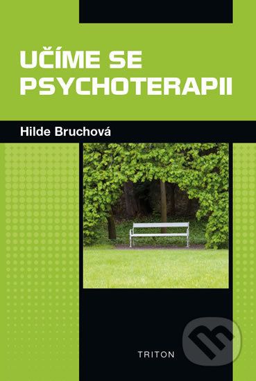 Učíme se psychoterapii - Hilde Bruchová - obrázek 1