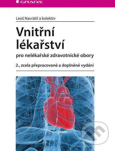 Vnitřní lékařství pro nelékařské zdravotnické obory - Leoš Navrátil a kolektiv - obrázek 1