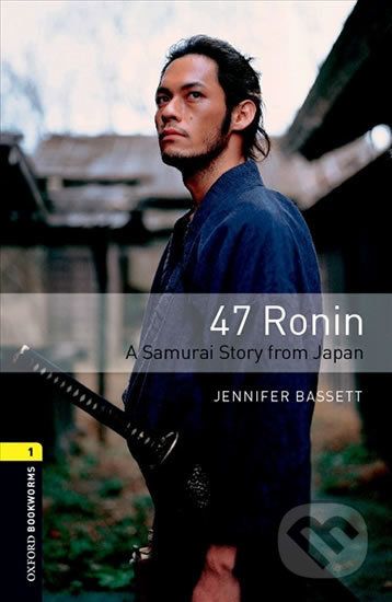 Library 1 - 47 Ronin a Samurai Story From Japan - Jennifer Bassett - obrázek 1