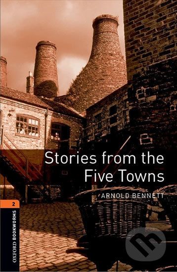 Library 2 - Stories From the Five Towns - Arnold Bennett - obrázek 1