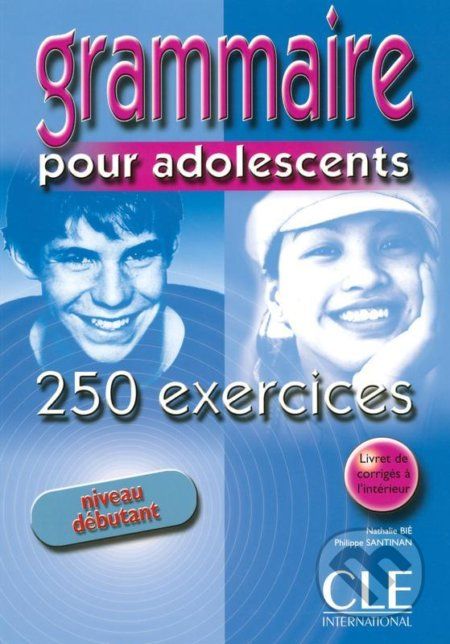 Grammaire pour adolescents - 250 exercices - Nathalie Bié - obrázek 1