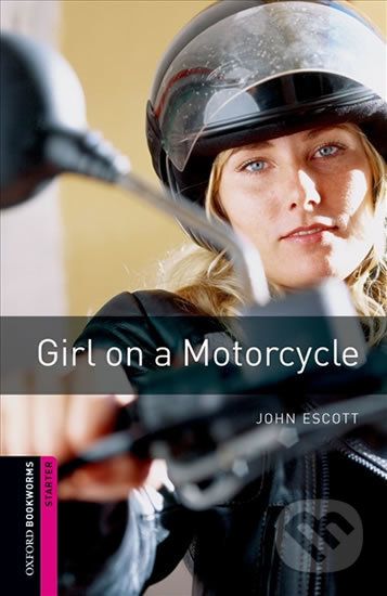 Library Starter - Girl on a Motorcycle - John Escott - obrázek 1