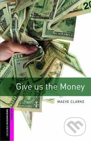 Library Starter - Give Us the Money - Maeve Clarke - obrázek 1